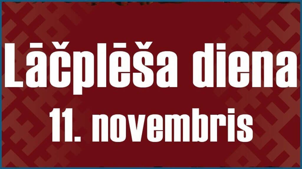 11.novembris Lāčplēša diena