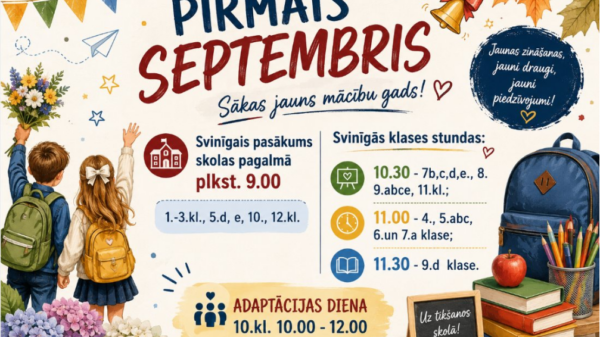 Laipni gaidīti jaunajā mācību gadā! 15 Informācija par 1.septembri
