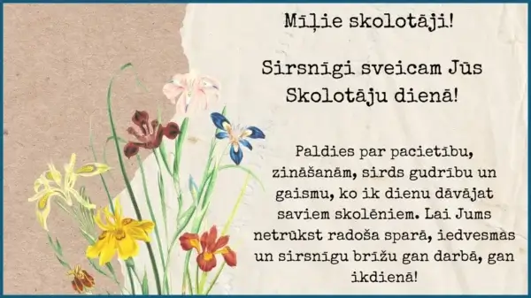 Paldies jums, skolotāji!
